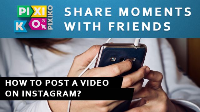 Cómo publicar un video en Instagram?